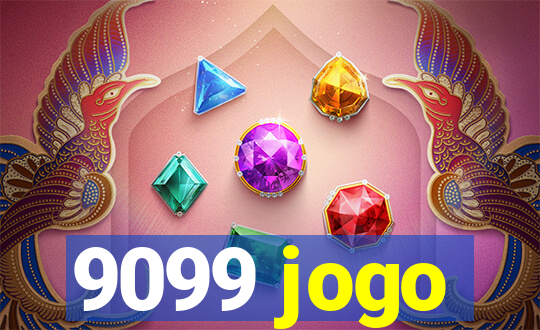 9099 jogo